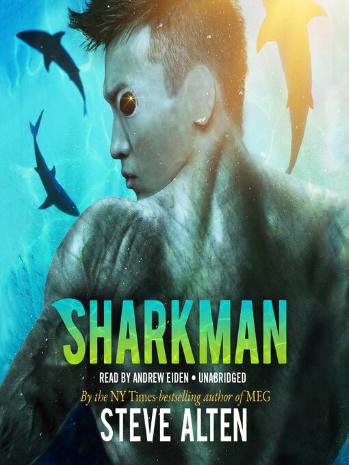 Title details for Sharkman by Steve Alten - Available
